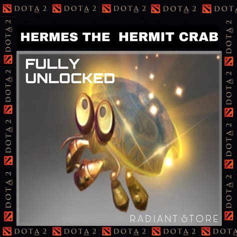 dota 2 hermes the hermit crab fully unlocked price|Hermes the Hermit Crab .